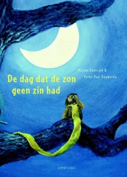 Lemniscaat Prentenboeken^De dag dat de zon geen zin had