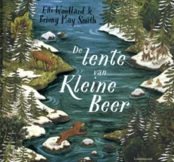 Lemniscaat Prentenboeken|Bekijk Alles^De lente van Kleine Beer