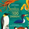 Lemniscaat Educatieve Boeken|Bekijk Alles^De wereldgeschiedenis in 100 dieren
