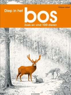 Uitgeverij de Eenhoorn Prentenboeken^Diep in het bos