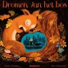 Houtendiershop Prentenboeken^Dromen van het bos