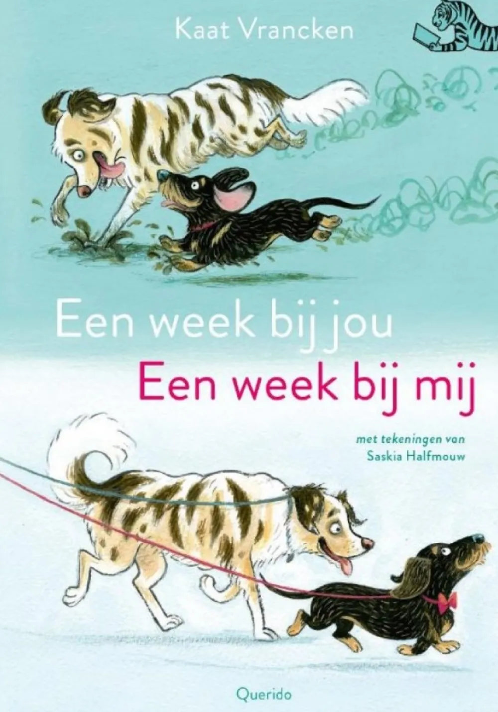 Singel Uitgeverijen | Volt Bekijk Alles^Een week bij jou, Een week bij mij