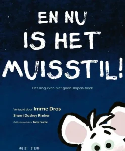 Houtendiershop Prentenboeken^En nu is het muisstil!
