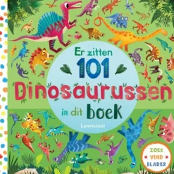 Lemniscaat Bekijk Alles^Er zitten 101 dinosaurussen in dit boek