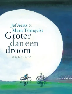 Querido Prentenboeken^Groter dan een droom