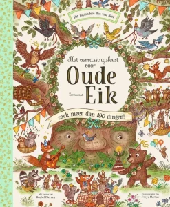 Lemniscaat Prentenboeken^Het verrassingsfeest voor Oude Eik