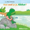 Uitgeverij Leopold Peuterboeken^Hoe voel je je, Kikker?