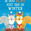 Veltman Uitgevers Prentenboeken^Ik hou echt niet van de winter