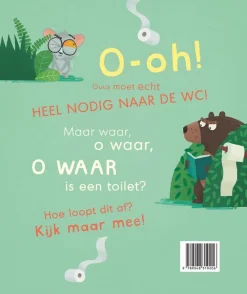 Veltman Uitgevers Prentenboeken^Ik moet echt heel nodig!