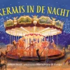 Christofoor Prentenboeken|Bekijk Alles^Kermis in de Nacht