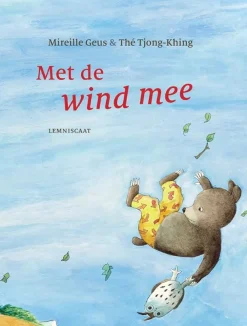 Lemniscaat Prentenboeken^Met de wind mee