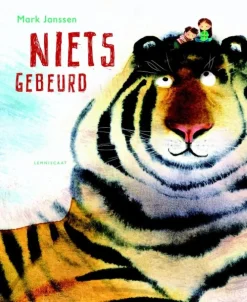 Lemniscaat Prentenboeken^Niets gebeurd