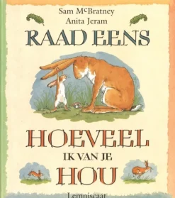 Lemniscaat Prentenboeken|Bekijk Alles^Raad eens hoeveel ik van je hou