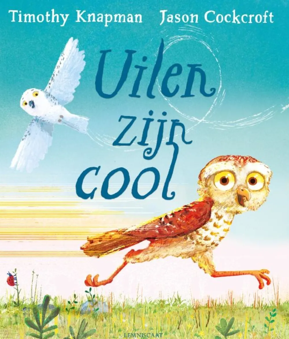 Lemniscaat Prentenboeken^Uilen zijn cool