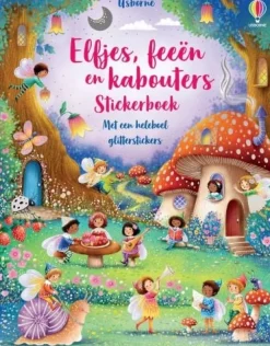 Uitgeverij Usborne Hobbyboeken|Bekijk Alles^Stickerboek Elfjes, feeën en kabouters