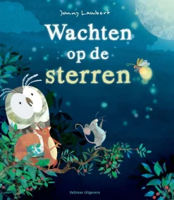 Veltman Uitgevers Prentenboeken^Wachten op de sterren