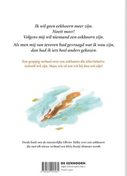 Uitgeverij de Eenhoorn Prentenboeken^Wat ik zil zijn