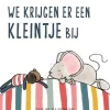Houtendiershop Prentenboeken|Bekijk Alles^We krijgen er een kleintje bij