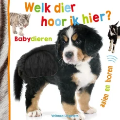 Veltman Uitgevers Geluidenboeken^Welk dier hoor ik hier? Babydieren