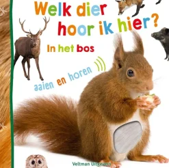 Veltman Uitgevers Voelboeken|Geluidenboeken^Welk dier hoor ik hier? In het bos