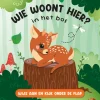 De Lantaarn Educatieve Boeken^Wie woont hier? In het bos