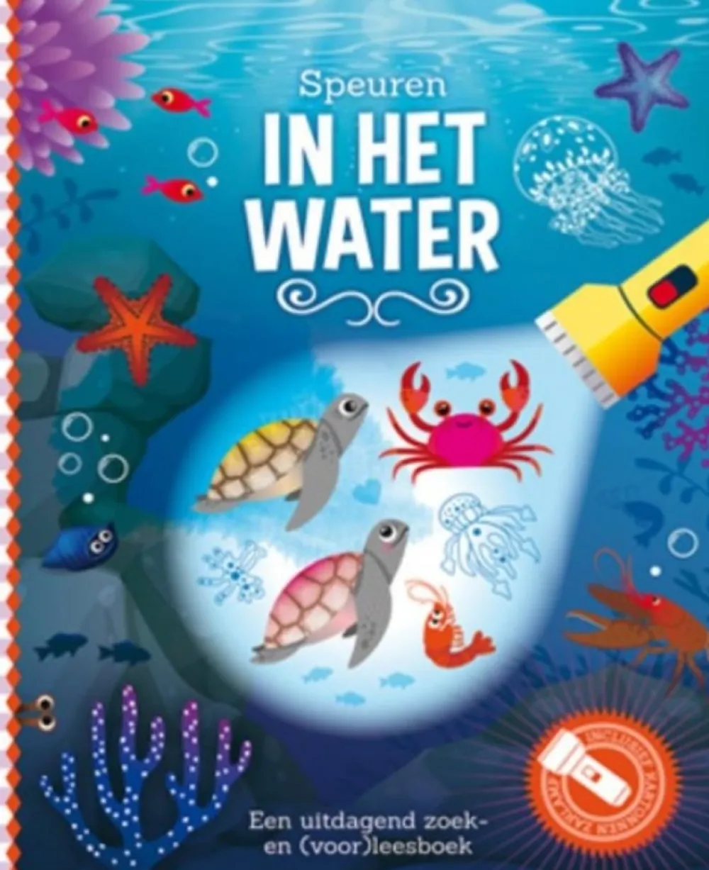 De Lantaarn Bekijk Alles^Zaklampboek Speuren in het water