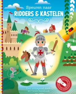 De Lantaarn Educatieve Boeken^Zaklampboek Speuren naar ridders & kastelen