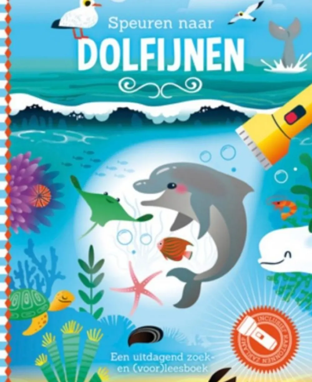 De Lantaarn Bekijk Alles^Zaklampboek Speuren naar dolfijnen